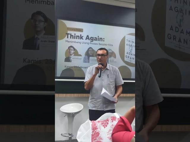 Mr. Jacky Mussry | M-Periplus Book Club - Think Again: Menimbang Ulang Proses Berpikir Kita