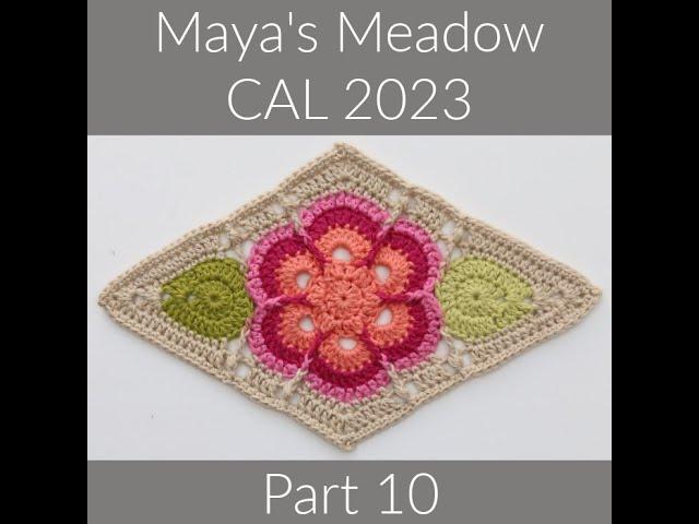 Maya's Meadow CAL Part 10 - US Terminology Left-handed