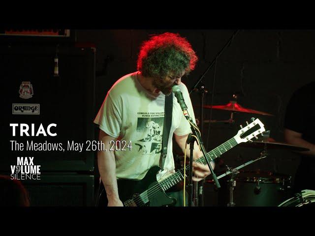 TRIAC live at The Meadows, May 26th, 2024 (FULL SET)