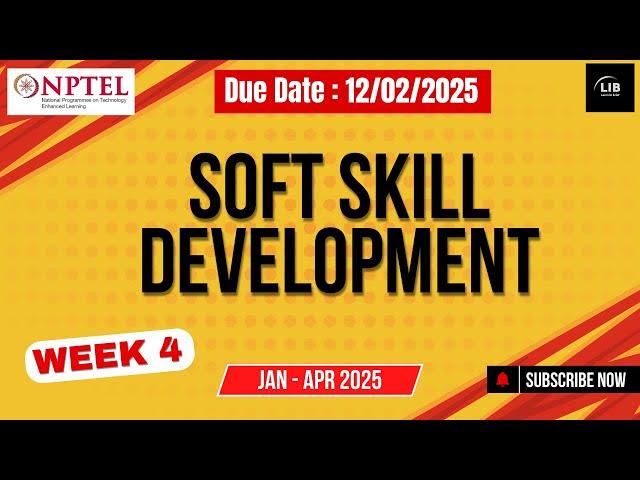 Soft Skill Development Week 4 Assignment Answers | NPTEL July 2025 | Learn in brief