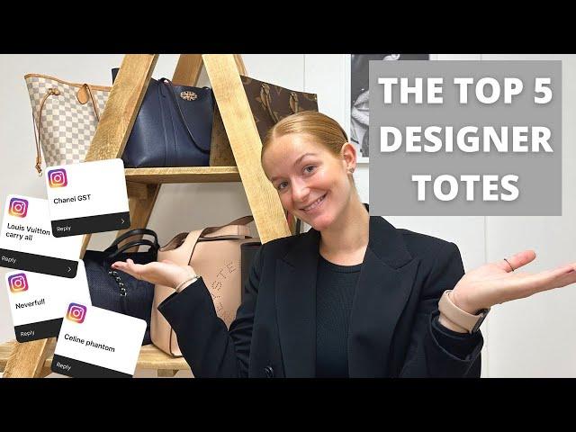 THE BEST DESIGNER TOTE BAGS | As voted for by our instagram followers...