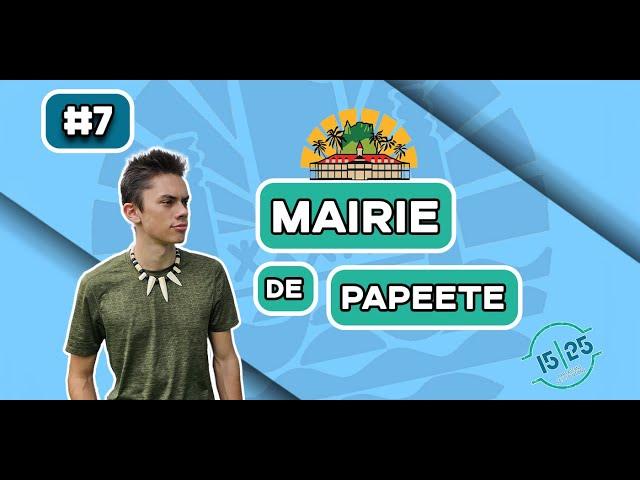 15/25 : la mairie de Papeete