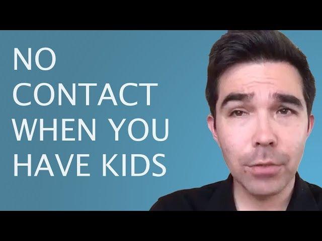 No Contact When You Have a Child Together