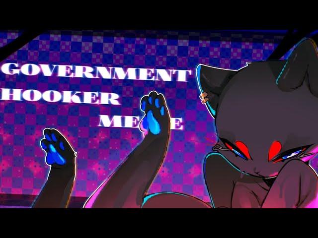 |Government Hooker|//MEME// Fake-collab owo