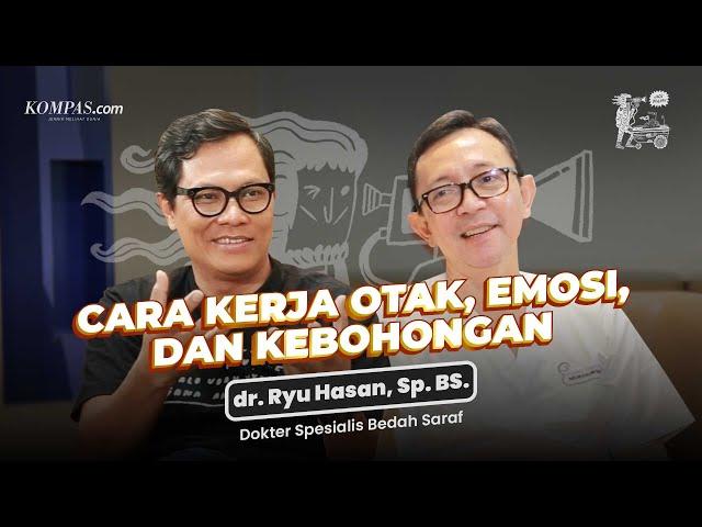 Ryu Hasan, Cara Kerja Otak, Emosi, dan Kebohongan | [JADI BEGINU]