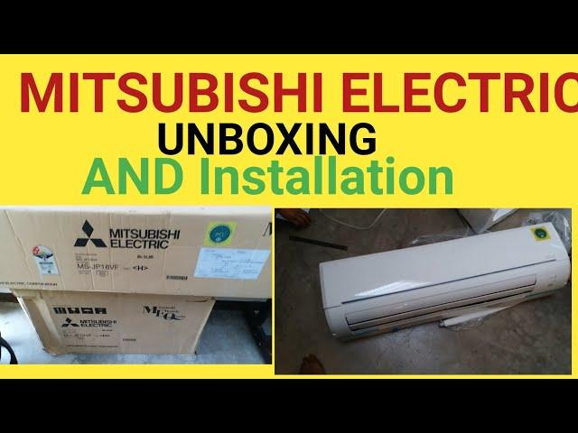 Mitsubishi Electric unboxing #Ac installation #split Ac installation #mitsubishi Ac installation