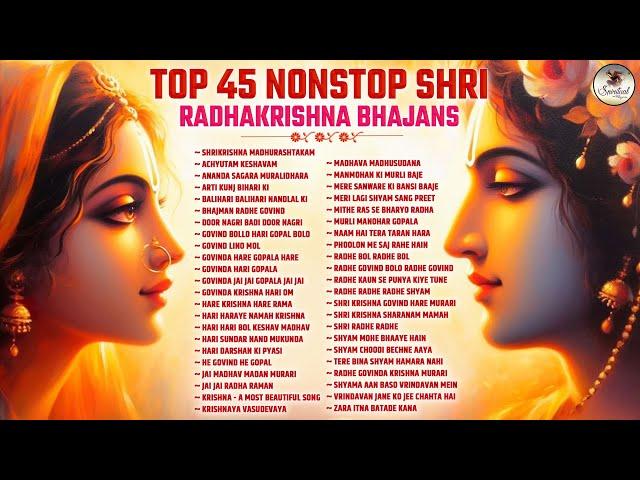 Top 46 Radha Krishna Bhajans | Best Collection | Nonstop Bhakti Songs | Latest Radhe Krishna Bhajan