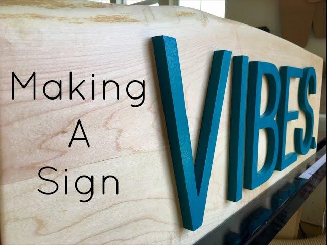 Making A Sign