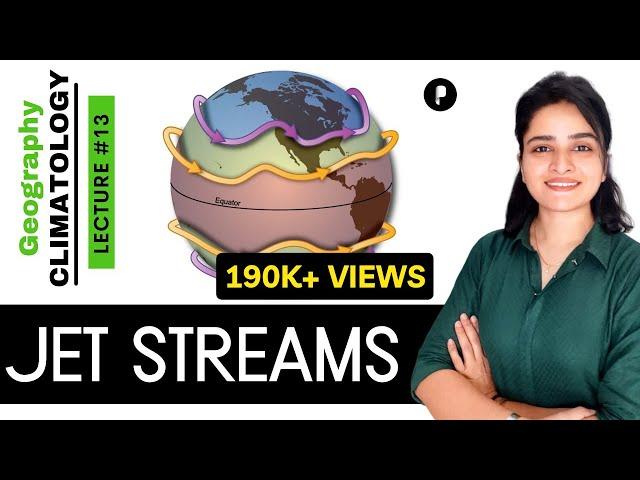 Jet Streams & Upper Air Circulation | Climatology | Geography by Ma’am Richa