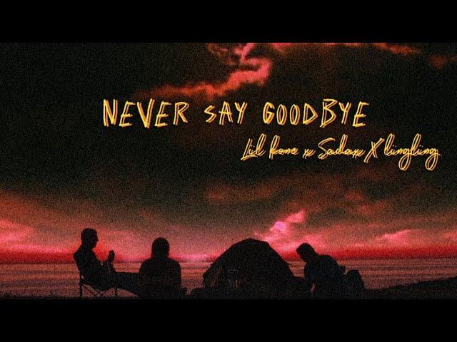 Lil KonE x SadaxFrank - Never say goodbye Ft Lingling (official lyrics video) prod.Ped Gt