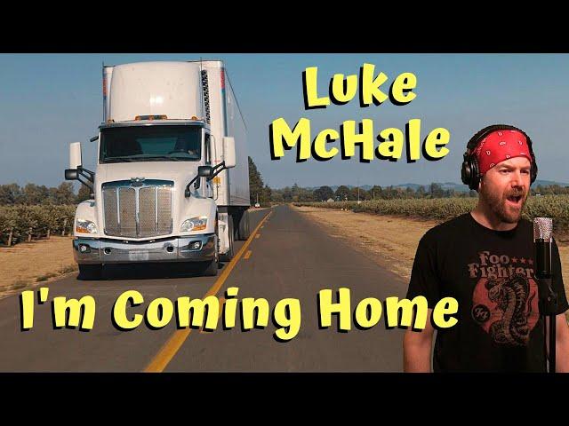 Luke McHale - I'm Coming Home (Official Music Video)