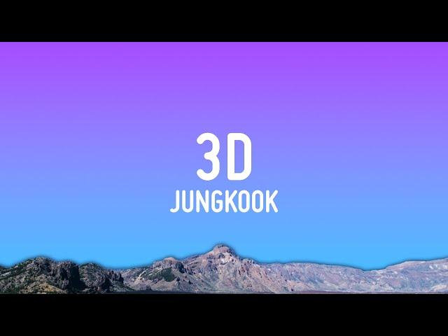 Jung Kook - 3D (Lyrics) ft. Jack Harlow