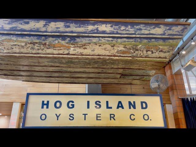 Hog Island Oyster Co. Food Review