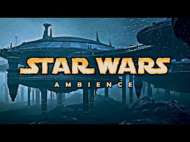 Kamino Planet | STAR WARS Rain ambience & Soft Music ️ Thunderstorm