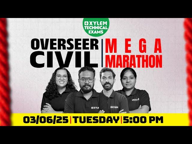 OVERSEER CIVIL - MEGA MARATHON | XYLEM TECHNICAL EXAMS