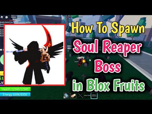 How To Spawn Soul Reaper Boss In Blox Fruit (2024) | Blox Fruits Soul Reaper Spawn Guide