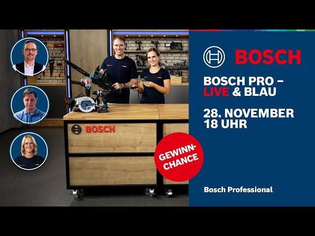 Bosch PRO – Live & Blau: Alles für die Zimmerei – Akku-Kettensäge, MeasureOn & mehr!