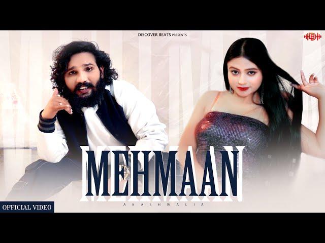 Mehmaan (Official Video) | New Punjabi Song | Akash Walia | Guri Sandhu | Latest Punjabi Songs 2025