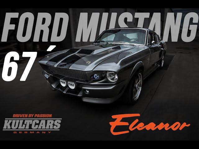 KULTCARS GERMANY - FORD MUSTANG ELEANOR THE MOVIE!