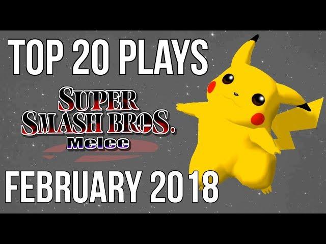 Top 20 SSBM Plays of February 2018 - Super Smash Bros. Melee