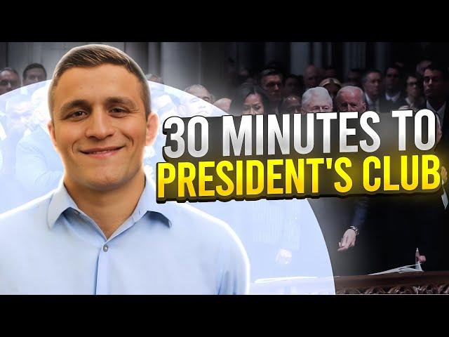 Nick Cegelski || 30 Minutes To President's Club