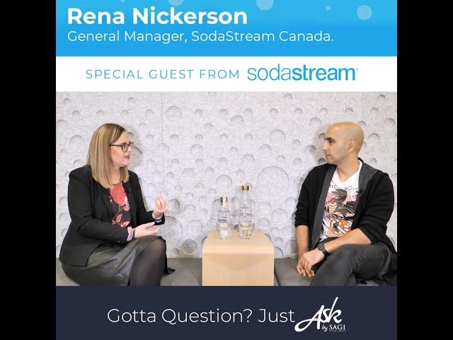 Ask by Sagi - Rena Nickerson - GM at Soda Stream Canada