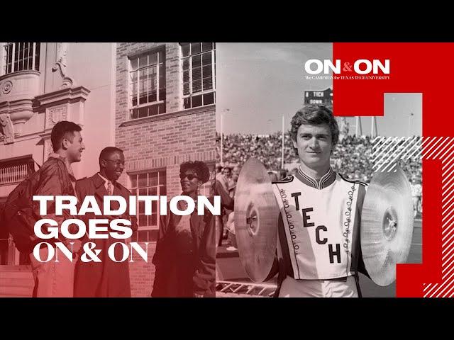 ON & ON | The Legacy of Texas Tech University