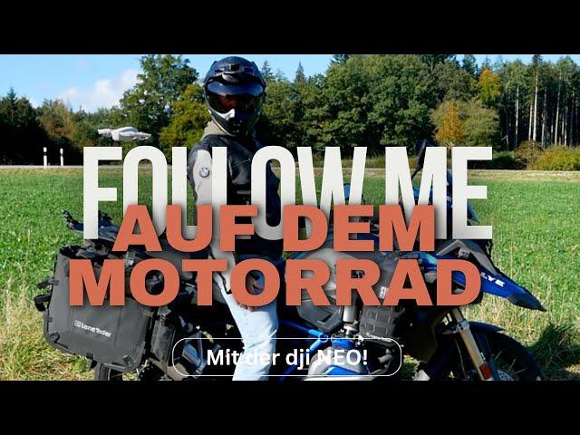 Follow me auf dem Motorrad mit dji Neo