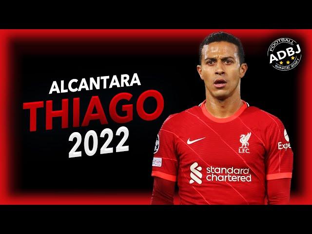 Thiago Alcantara 2022 - The Most Ridiculous Skills, Passes & Tricks Ever - HD