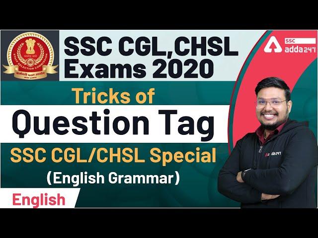 Question Tag for CGL CHSL 2021 | English for SSC CGL CHSL Exams 2021 | Tricks of Question Tag