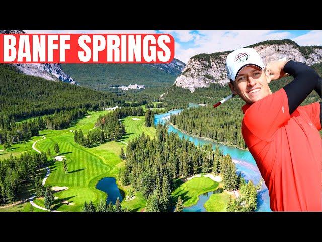 The Best Golf Course in Canada (Banff Springs)