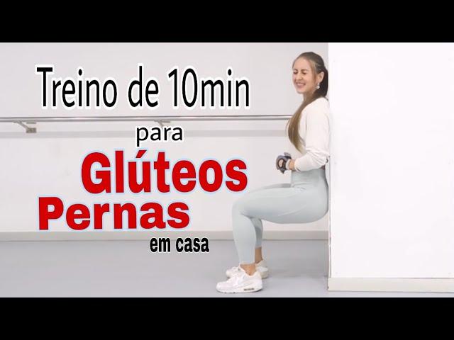 Melhor Treino de Pernas e Glúteos em Casa em 10 min