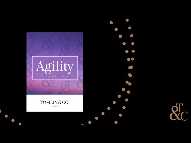 An introduction to the book "Agility" by Ian C. Tomlin