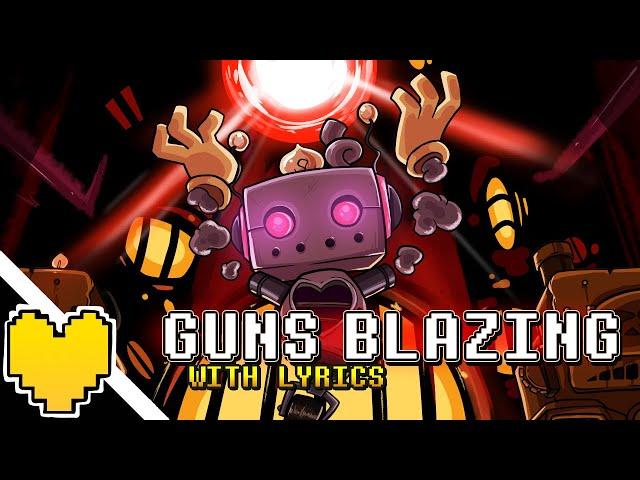 Guns Blazing - Cover with Lyrics | Undertale Yellow