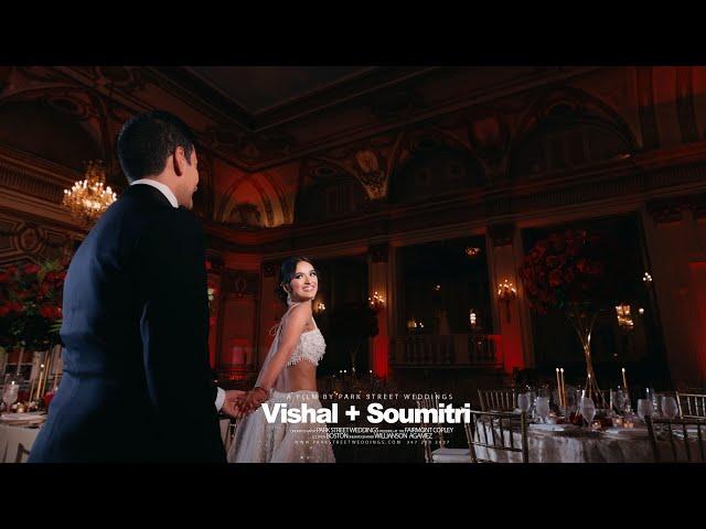 Fairmont Copley Plaza Boston, Vishal and Soumitri {The Trailer}