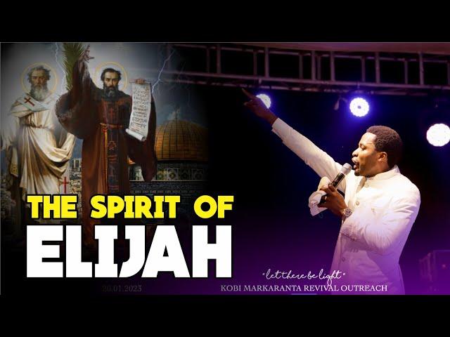 THE SPIRIT OF ELIJAH - Apostle Michael Orokpo