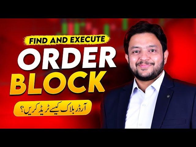 True Concept of ORDER BLOCK | Find & Trade