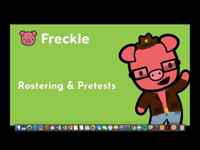 Rostering & Pretests