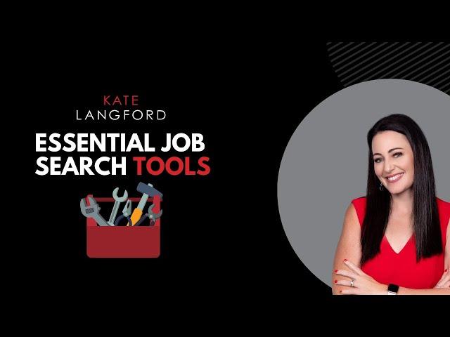 Essential Job Search Tools