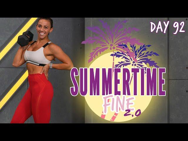 60 Minute Strength and Conditioning Workout | Summertime Fine 2.0 - Day 92