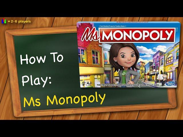 How to play Ms Monopoly