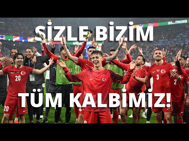 "Sizle Bizim Tüm Kalbimiz" | Türkiye Milli Takım Şarkısı