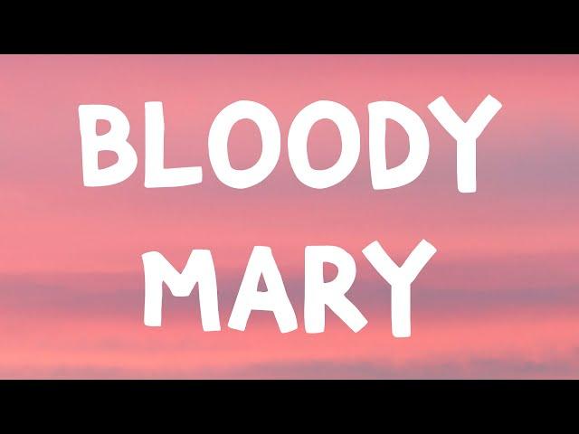 Lady Gaga - Bloody Mary (Lyrics)