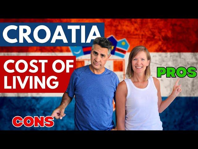 COST OF LIVING Croatia: What Everybody Needs to Know