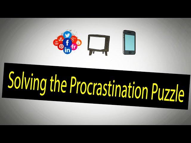 Solving the Procrastination Puzzle | Quick Insights