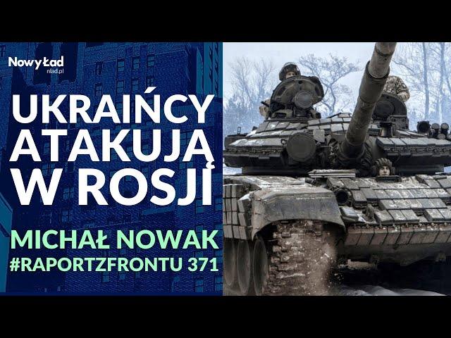 Raport z Frontu UKRAINA odc. 371 | Ukraiński atak w Kursku | PODSUMOWANIE 1047 dnia wojny+MAPY