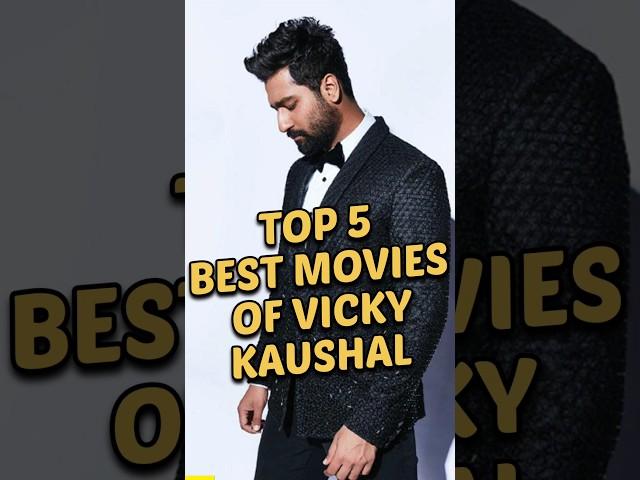 Top5 Best Moviesof Vicky Kaushal #top5 #shorts #vickykaushal