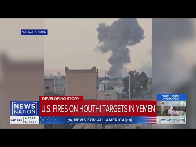 US airstrikes target Houthi rebels: Over a dozen hit in Yemen | NewsNation Now