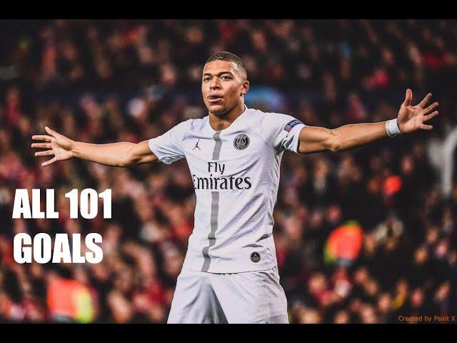 Kylian Mbappé - All 101 Goals on careers - 2015/2019