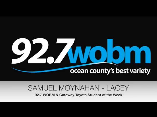 92.7 WOBM & Gateway Toyota Student of the Week Samuel Moynahan